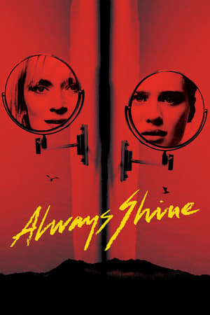 Always Shine (2016) Hindi Dual Audio –